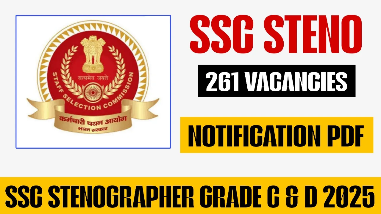 SSC Stenographer Grade C & D 2025